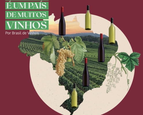 O Brasil é um país de muitos vinhos